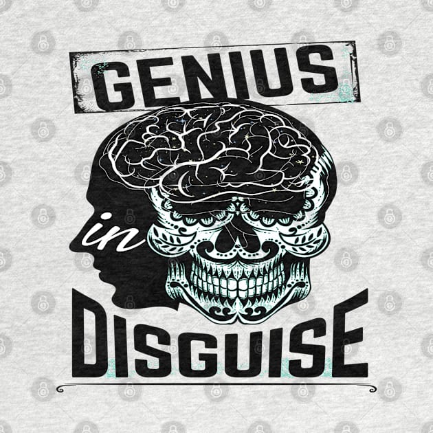 Genius in disguise humor lifestyle meme by artsytee